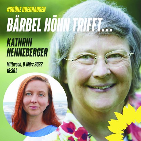 Bärbel Höhn trifft Kathrin Henneberger