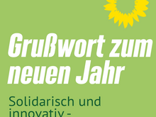 GRÜNE Oberhausen - Grußwort zum neuen Jahr - Solidarisch und innovativ - GRÜN in die Zukunft!